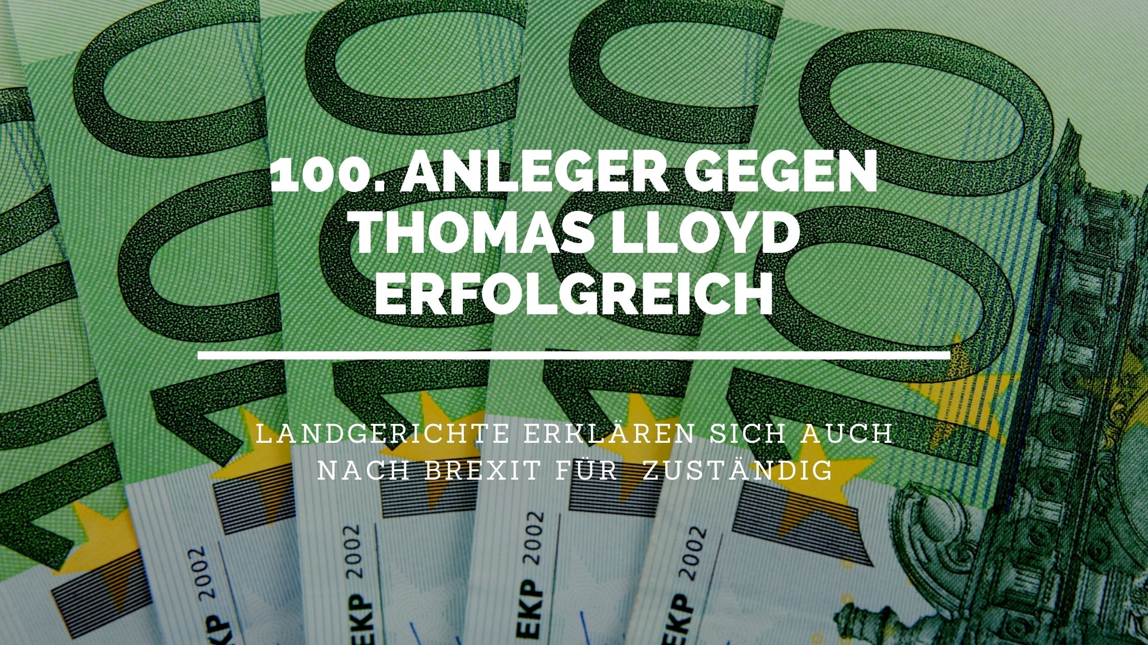 Thomas Lloyd Anlegergemeinschaft feiert 100. Prozesserfolg AdvoAdvice